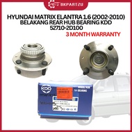 HYUNDAI MATRIX ELANTRA 1.6 (2002-2010) BELAKANG REAR HUB BEARING KDD 3 MONTH WARRANTY 52710-2D100