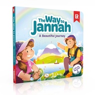 The Way to Jannah: A Beautiful Journey by Learning Roots