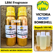 Bibit Parfum Cwe VICTORIA Secret BOMBSHELL ( 100 ML MURNI Berkualitas ) LBM Fragranc - BIBIT PARFUM