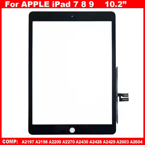 For Apple IPAD 7 8 9 ipad7 ipad8 ipad9 A2197 A2198 A2200 A2430 A2603 Touch Screen Panel Digitizer Fr