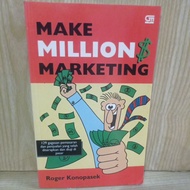 MAKE MILLION $ MARKETING by Roger Konopasek by Roger Konopasek