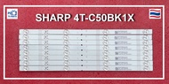 หลอด แบล็คไลท์ SHARP 4T-C50BK1X2T-C50AE1X 2T-C50AD1X 2T-C50BG1X ( 8 แถว 4 หลอด ) อะไหล่แท้/ถอดจากเค