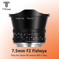 TTArtisan กล้องฟิชอายขยาย F2.0 7.5มม. เลนส์สำหรับ Sony โฟกัสแบบแมนนวล E Fuji X Canon M/R M4/3 Nikon 