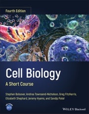 Cell Biology Stephen R. Bolsover