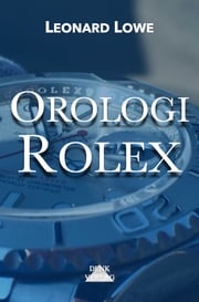 Orologi Rolex Leonard Lowe