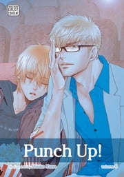 Punch Up!, Vol. 6 (Yaoi Manga) Shiuko Kano