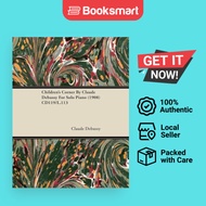 Children's Corner by Claude Debussy for Solo Piano (1908) Cd119/L.113 | Claude Debussy | Paperback |