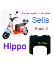 Karpet Sepeda Motor Listrik Roda Tiga SELIS HIPPO Roda 3