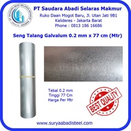 T7 Seng Talang Galvalum 0.2mm x 77cm (Mtr)