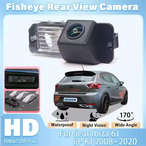 170° FishEye Vehicle Rear View Camera For Seat Ibiza 6J 6P KJ 2008~2016 2017 2018 2019 2020 HD Night