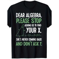 Men's Plus Size Algebra Humor T-Shirt - Funny Math Themed Tee with 'DEAR ALGEBRA, PLEASE STOP ASKING