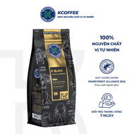 [MUA 2 TẶNG 1] Cà Phê Rang Xay /Rang Hạt Nguyên Chất K Black 454g (30% Arabica và 70% Robusta) - Thư