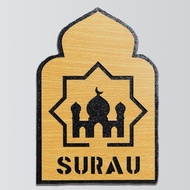 Surau Sign | Penanda Surau | Wood Signage | Indoor Sign | Papan Tanda Kayu