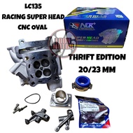 LC135 RACING SUPER HEAD CNC OVAL THRIFT EDITION 19/22 20/23 22/25MM NLK PERFORMANCE