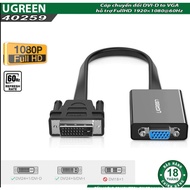 Cáp chuyển DVI to Vga Ugreen 40259 MM108 (DVI D 24+1 Male to VGA FeMale )