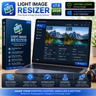 Light Image Resizer v7.6 2026 Lifetime For Windows Photo Resize & Image Converter Software