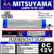 MITSUYAMA TL NEON DC T8 LED 15W/30W MS-T8-15W/MS-T8-30W