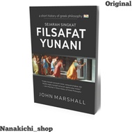 HISTORY BOOKS HISTORY BOOKS SINGKAT PHILOSOPHY YUNANI A SHORT HISTORY OF GREEK PHILOSOPHY