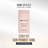 [FREE GIFT] PONY EFFECT OFFICIAL Stay Fit Sun Primer SPF 50+ / PA++++ 10ml - 24Hour Moisture And Wat