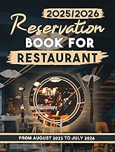 Reservation Book For Restaurant 2025-2026: Daily Reservation Book for Restaurants from August 2025 T