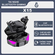 Tai nghe Bluetooth Gaming X15 TWS công nghệ Bluetooth 5.3 cảm biến chạm không có độ trễ âm (Bản Quốc
