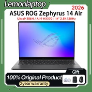 2026 Asus ROG Zephyrus 14 Air ROG Zephyrus G14 Air Ultra9 386H/AI 9 HX370 14" 2.8K 120Hz ROG Gaming 