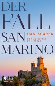 Der Fall San Marino Dani Scarpa