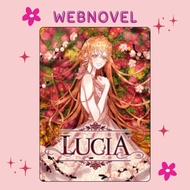 LUCIA • Web Novel • COMPLETE • ENGLISH