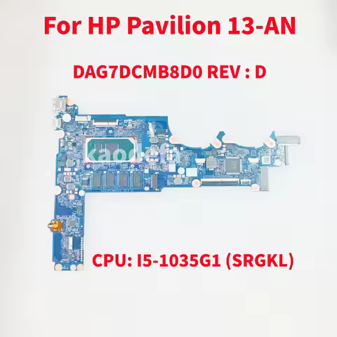 DAG7DCMB8D0 Mainboard For HP Pavilion 13-AN Laptop Motherboard CPU: I5-1035G1 SRGKL RAM: 8GB DDR4 10