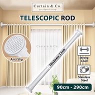 [90CM-290CM] Curtain & Co. Telescopic Curtain Rod Adjustable Clothesline Pole Rod Langsir Shower Rod