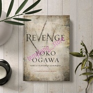 Revenge A Novel by Yoko Ogawa (HARD COVER)