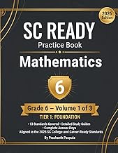 SC Ready Math Test Prep: Grade 6 - Volume 1 of 3 - Foundation