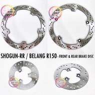 BELANG R150 SHOGUN RR BRAKE DISC PLATE STANDARD DEPAN BELAKANG FRONT REAR SUZUKI BELANG150 BRAKEPAD 