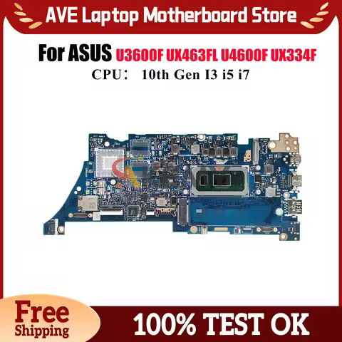 UX334FA Laptop Motherboard For ASUS ZenBook UX334FL U3600F UX334FA UX463FL U4600F UX334F Mainboard W