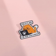 ‘Trust Me Im An Engineer’ Cute Orange Cat Enamel Brooch Funny Cat Badge At Work Creative Personalize