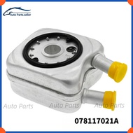 Engine Oil Cooler for Audi A4 A6 VW Jetta Golf Passat 2.0L 2.8L 1.8T 078117021A 078 117 021A