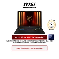 MSI Vector 18 HX AI A2XWHG-646MY Gaming Laptop (CU9-275HX/16GB*2 DDR5/1TB SSD/RTX 5070ti/18" QHD/W11