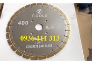 Lưỡi Cắt Bê Tông 400mm T-Gold Trục 27/50mm