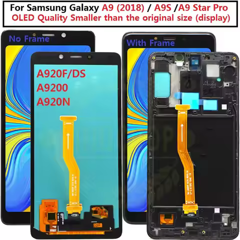 OLED For Samsung Galaxy A9 2018 A9s A9 Star Pro A920F/DS LCD Display Touch Screen Digitizer with fra