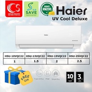 [SAVE 4.0] HAIER INVERTER AIRCOND 4 STAR UV Cool Deluxe HSU-10VQC22 1HP / HSU-13VQC22 1.5HP / HSU-19VQC22 2HP / HSU-25VQC22  2.5HP