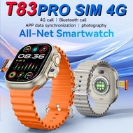T83 PRO Smart Watch With Sim Slot 4G Phone Call SmartWatch Video Call Full Screen Fitness Tracker Sm