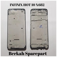 FRAME LCD TATAKAN TULANG LCD INFINIX HOT 10 X682