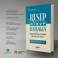 Terjemah Kitab Ihya Ulumuddin Bab Sabar dan Syukur Resep Hidup Bahagia Penerbt Lirboyo Press Tebal