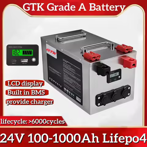 GTK 24V 100Ah Lifepo4 Battery 200Ah 300Ah 400Ah 500Ah 600Ah 800Ah 1000Ah Lithium Iron Phosphate for 