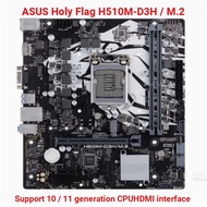 Asus Holy Flag H510M-D3H/M.2 B560M-K H510M-K H410 B460M-K Z590-V