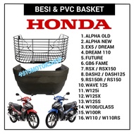HIGH QUALITY STEEL BASKET RAGA BAKUL EX5 DREAM WAVE100 CLASS1 WAVE125 FUTURE DASH ALPHA DREAM110 WAV
