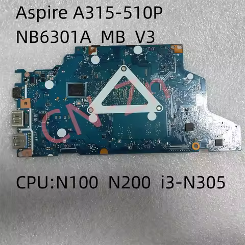 NB6301A_MB_V3 For Acer Aspire A315-510P Laptop Motherboard NB.KDH11.004 With N100 N200 i3-N305 CPU M