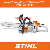Mesin Potong Kayu 12inch Stihl MS-193C Chainsaw 12" MS 193 C MS193C