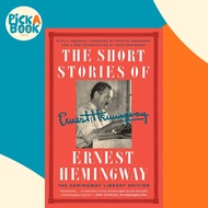 The Short Stories of Ernest Hemingway : The Hemingway Library Collector's Edition by Ernest Hemingwa