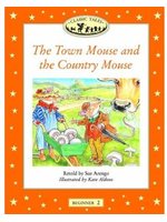 The Town Mouse and the Country Mouse (Oxford University Press Classic Tales, Level Beginner 2) (新品)